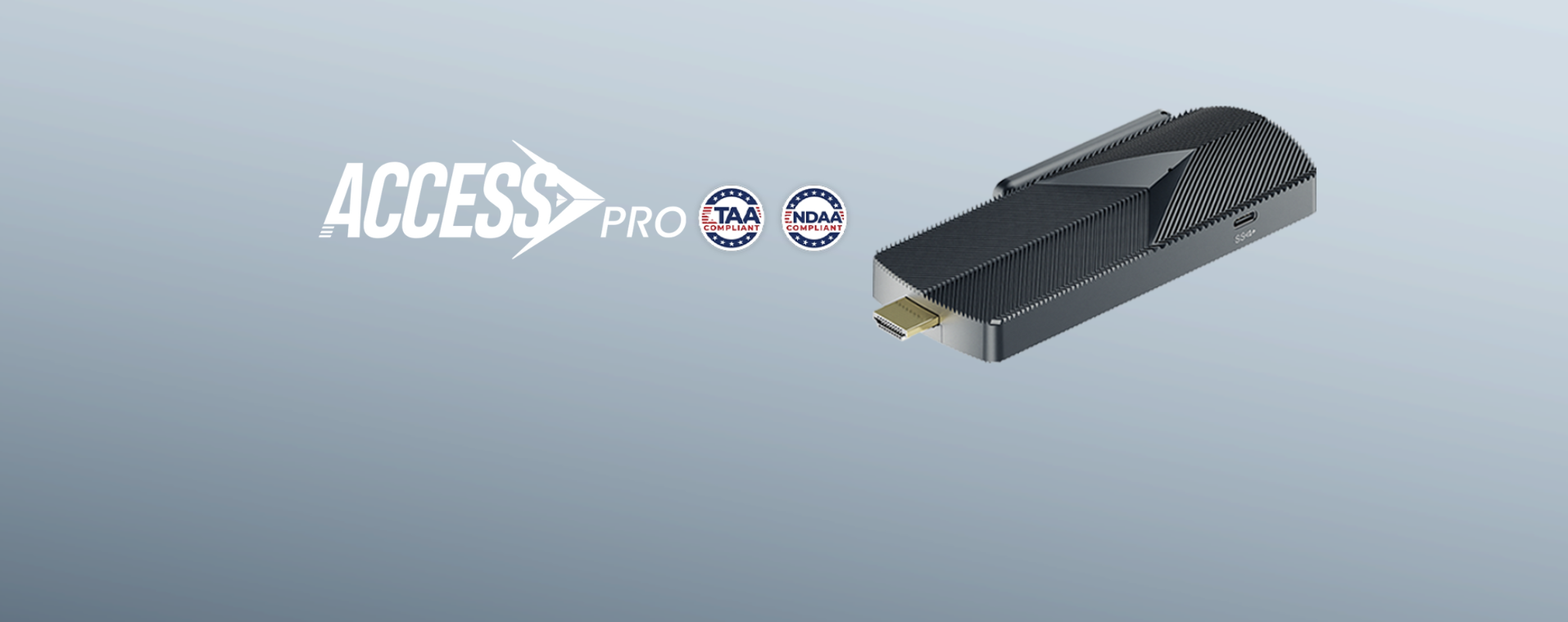 Azulle Access4Pro TAA/NDAA Compliant